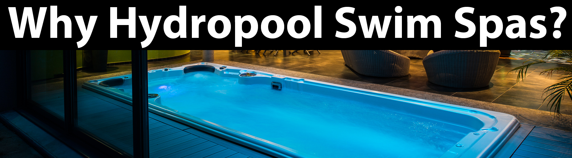 why hydropool swim spa pools