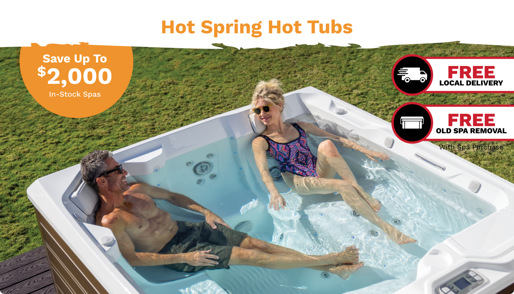Outdoor hot tub ad: a couple relaxing in a tub on grass with a large orange savings badge reading 'Save Up To $2,000' and right-side 'FREE DELIVERY' and 'FREE OLD SPA REMOVAL' icons.