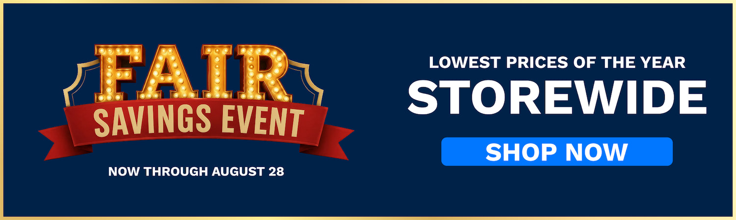 Promotional banner: gold-lettered 'FAIR SAVINGS EVENT' on dark blue, red ribbon, 'NOW THROUGH AUGUST 28', 'STOREWIDE' and blue 'SHOP NOW' button.
